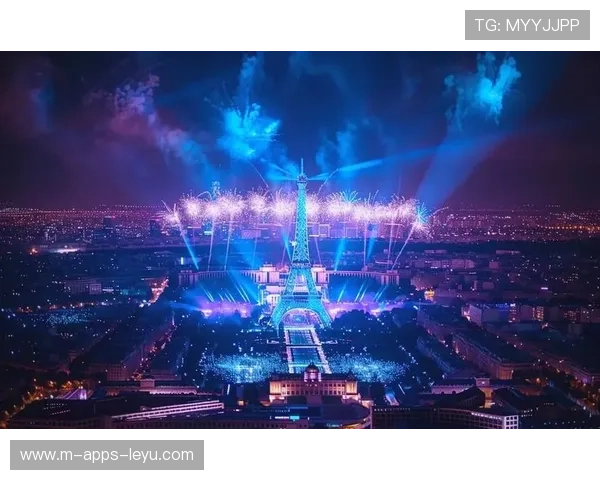 巴黎开幕式创新场景吸引全球关注，巴黎开幕式预告